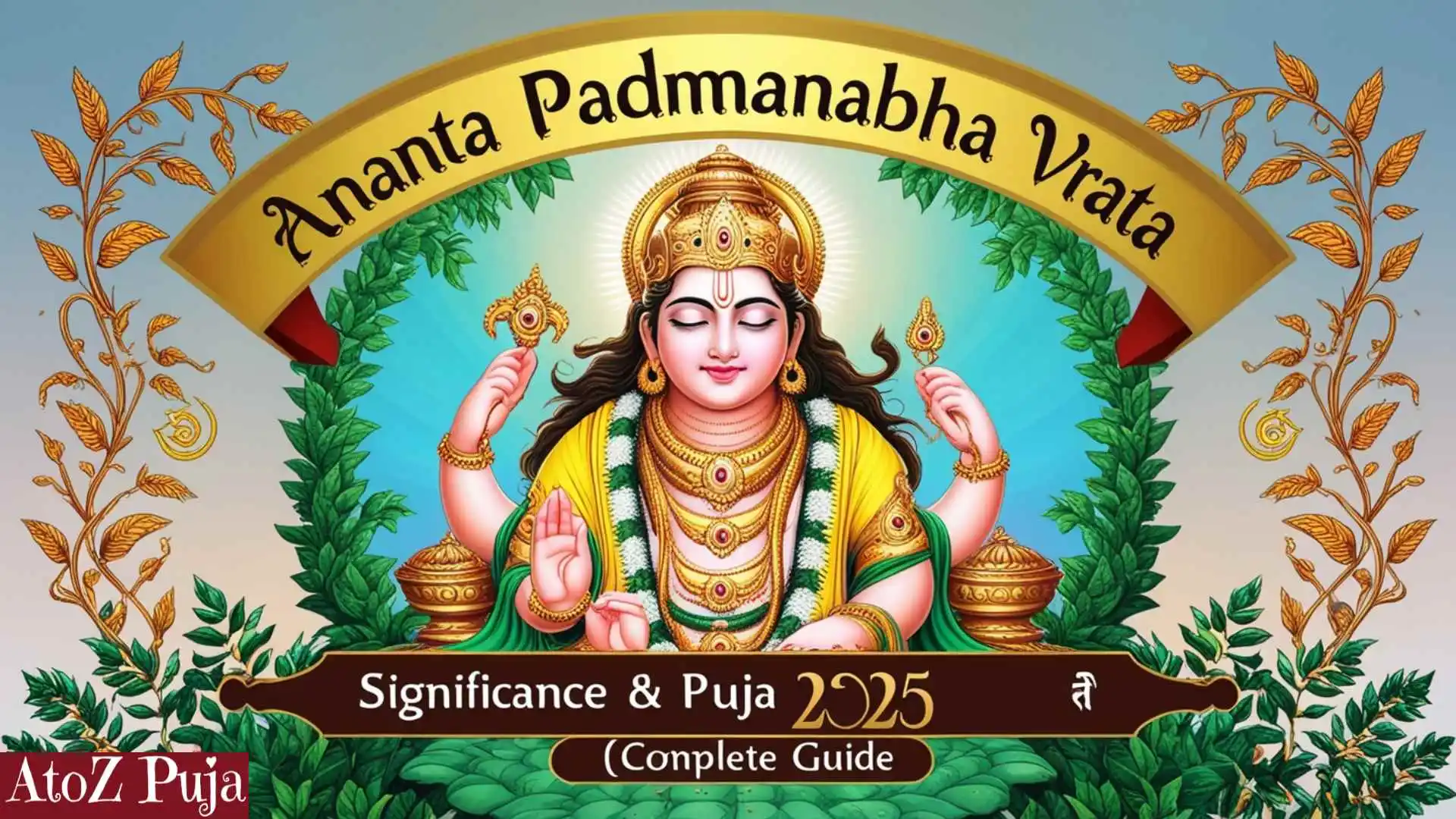Ananta Padmanabha Vrata Significance